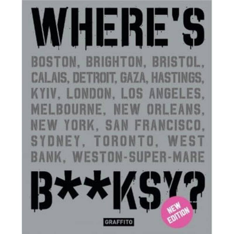 

Where's Banksy: New 2024 Edition by Xavier Tapies -Hardcover