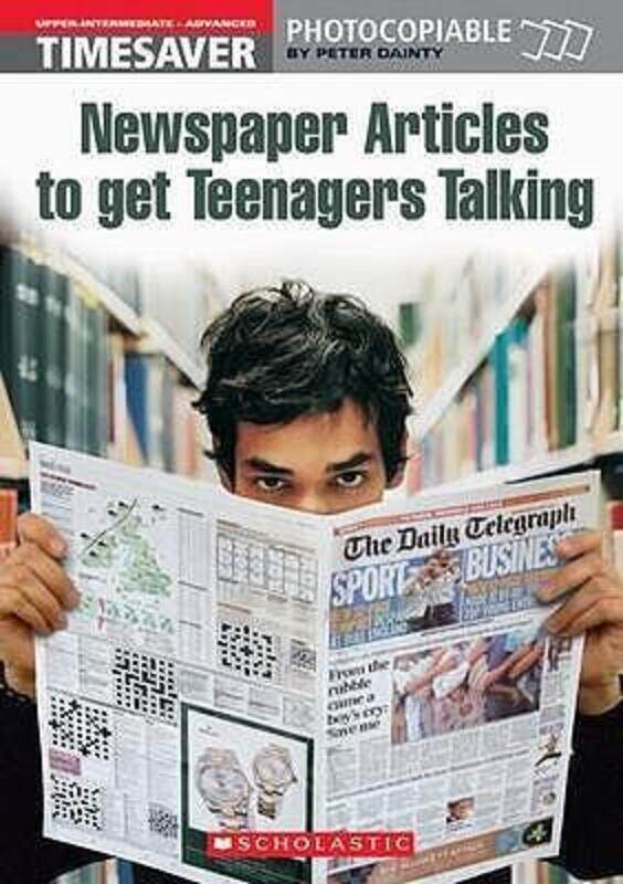 

Newspaper Articles to Get Teenagers Talking, Paperback Book, By: Peter Dainty