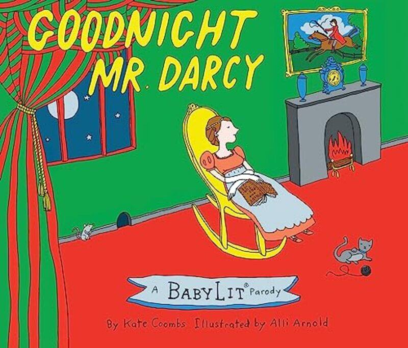 

Goodnight Mr Darcy by Kate CoombsAlli Arnold-Hardcover