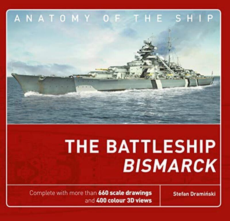 

The Battleship Bismarck by Stefan Draminski-Hardcover