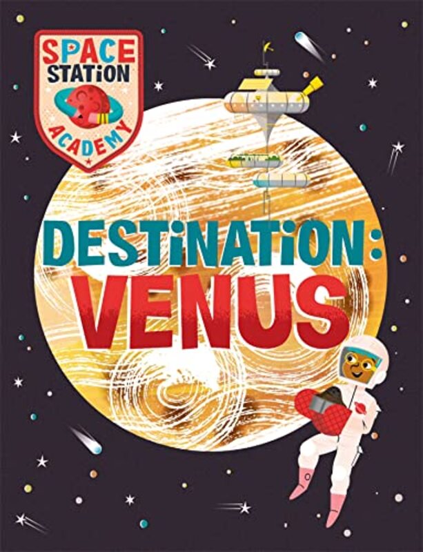 Space Station Academy Destination Venus by Mark D McCoy-Paperback