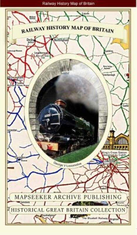 

Railway History Map of Britain -Paperback