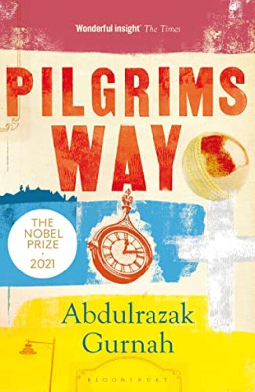 

Pilgrims Way by Abdulrazak Gurnah-Paperback
