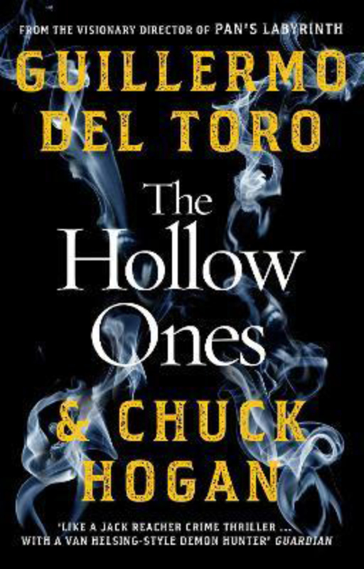 The Hollow Ones, Paperback Book, By: Guillermo del Toro