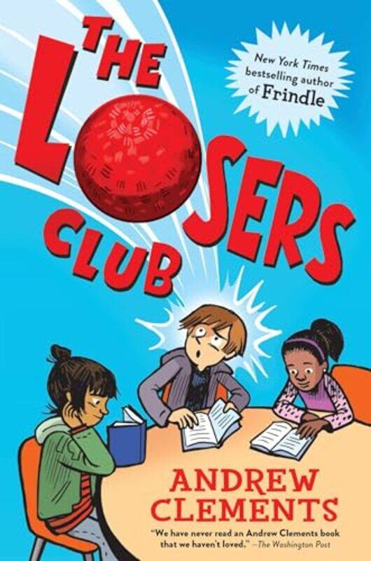 

The Losers Club by Andrew Clements-Hardcover