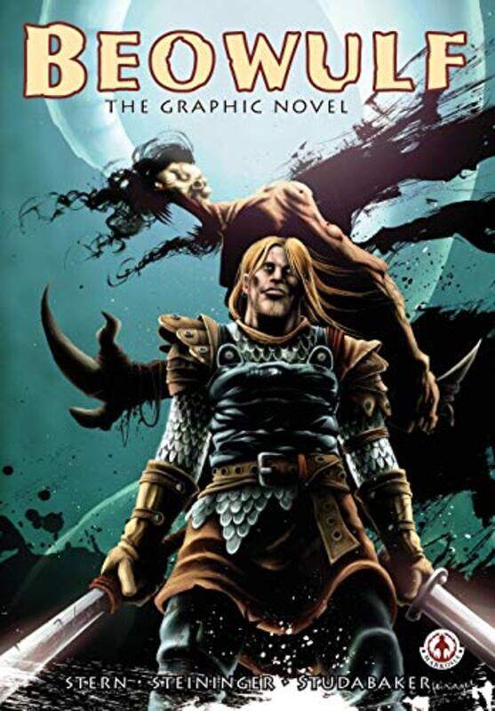 

Beowulf The Graphic Novel by Stephen L SternChristopher Steininger-Paperback