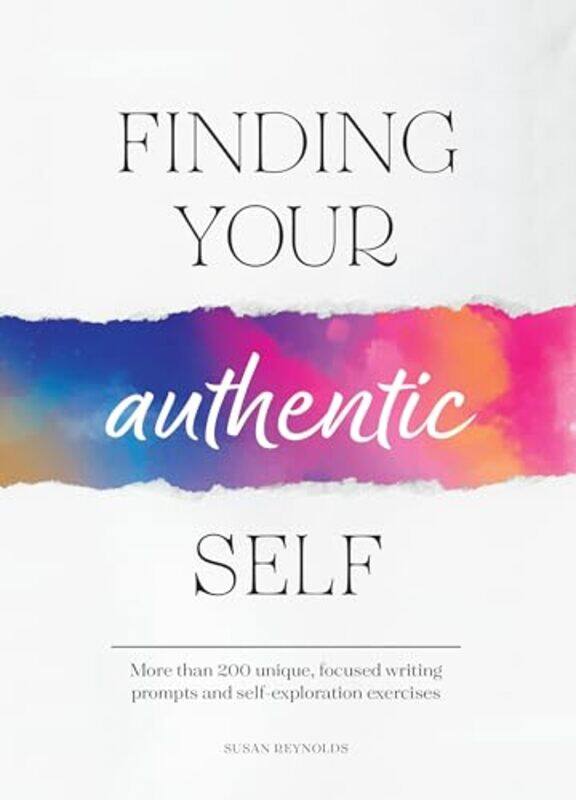 

Finding Your Authentic Self by Katherine StarkeChristyan Fox-Paperback