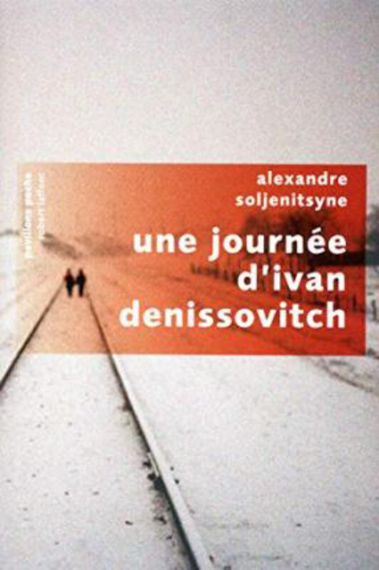 

Une Journee D'Ivan Denissovitch - Pavillons Poche, By: Soljenitsyne A
