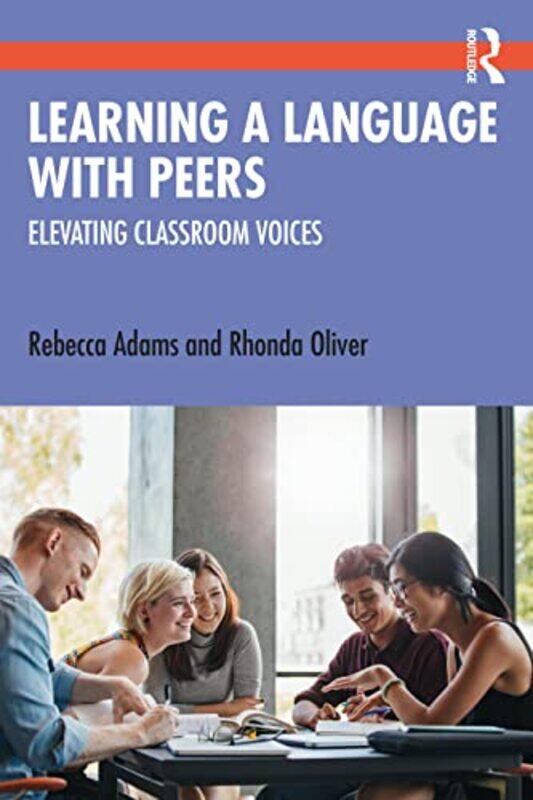 

Learning a Language with Peers by Ann DanielsEd Walsh-Paperback