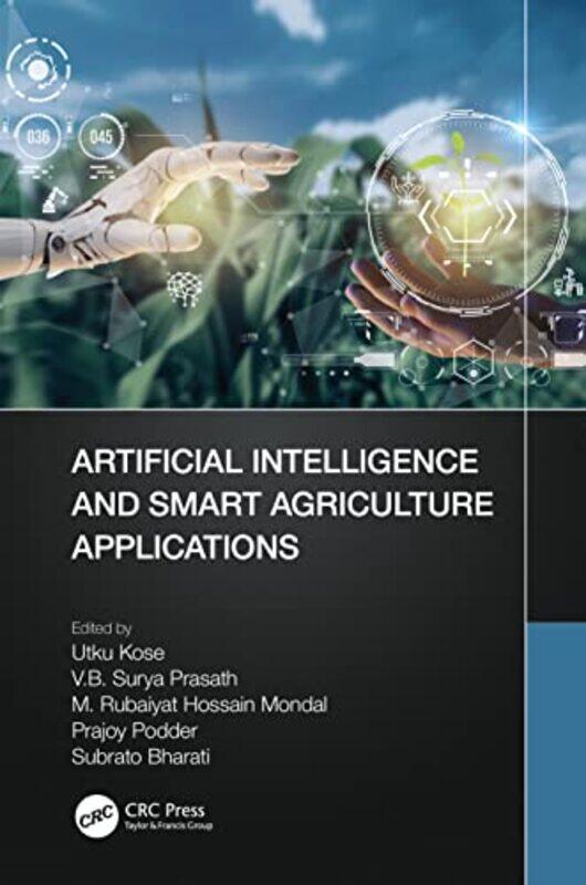 

Artificial Intelligence and Smart Agriculture Applications by Ewa Gdansk Univ of Tech Poland LechmanAdam Politechnika Gdanska Poland Marszk-Hardcover