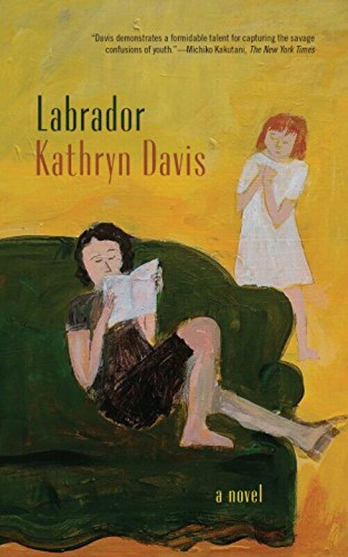 

Labrador by KATHRYN DAVIS-Paperback