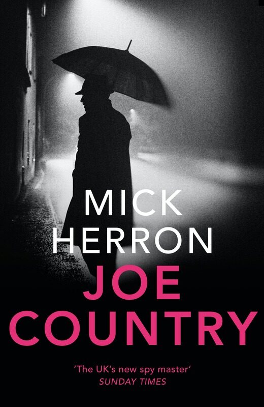 

Joe Country: Jackson Lamb Thriller 6, Paperback Book, By: Mick Herron