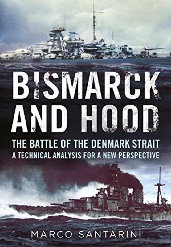 

Bismarck and Hood by Marco Santarini-Paperback