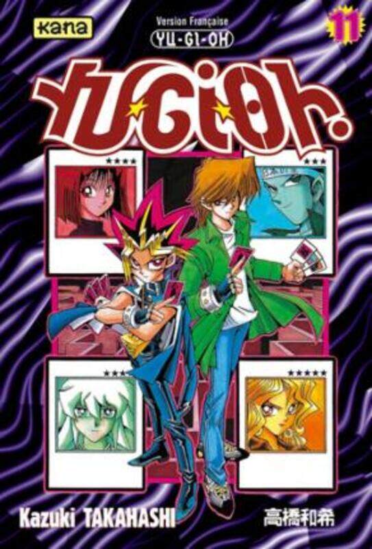 

Yu-Gi-Oh ! Tome 11,Paperback,By :Kazuki Takahashi