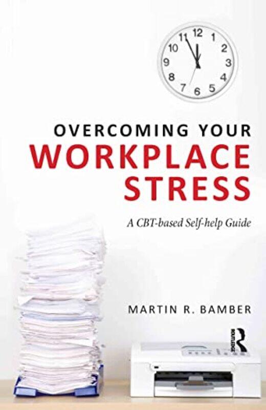 

Overcoming Your Workplace Stress by Andrew Crawford-Paperback