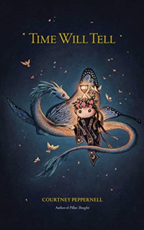 

Time Will Tell by Courtney Peppernell-Paperback