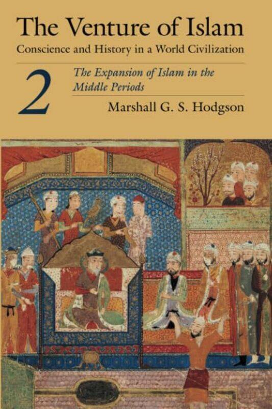 

The Venture of Islam Volume 2 by Xueli Wang-Paperback