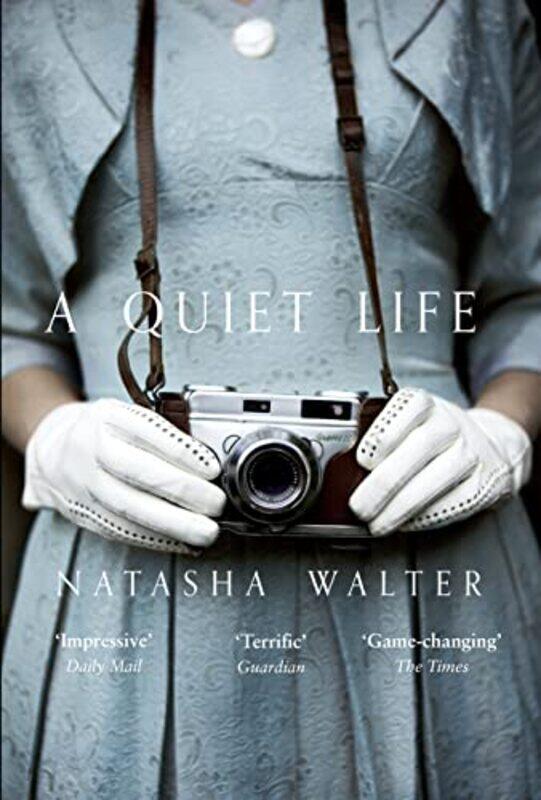 

A Quiet Life by Natasha Walter-Paperback