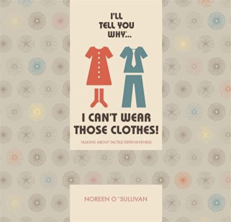 

Ill tell you why I cant wear those clothes! by Eliot ColemanKathy Bray-Paperback