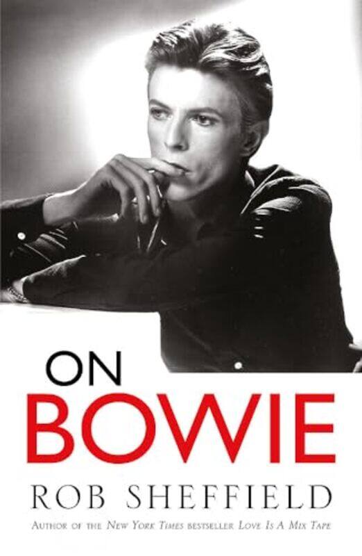 

On Bowie by Rob Sheffield-Paperback