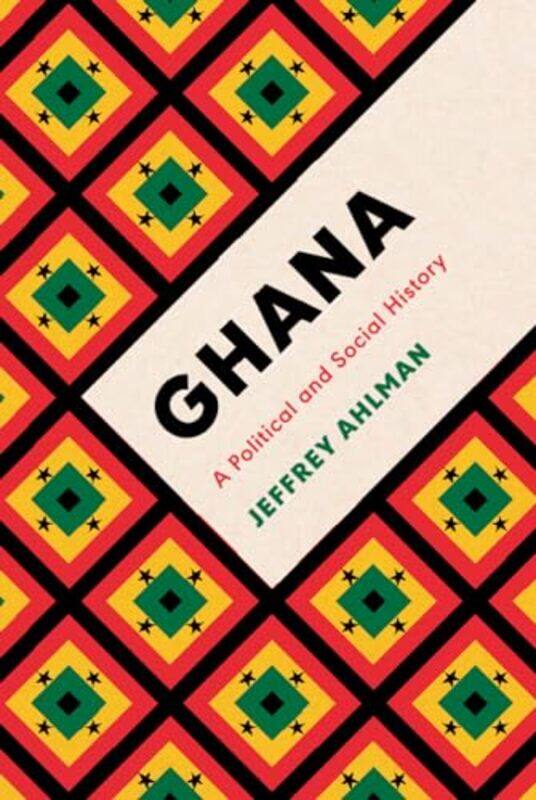 

Ghana by Jeffrey Smith College, USA Ahlman-Hardcover