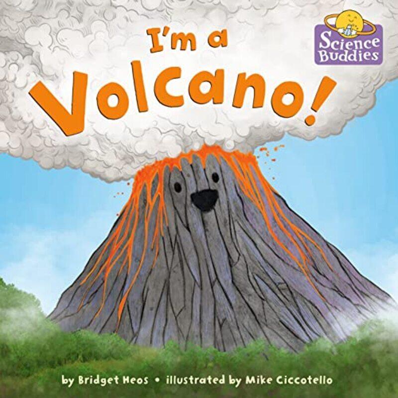 

I'm a Volcano!,Paperback,By:Heos, Bridget - Ciccotello, Mike