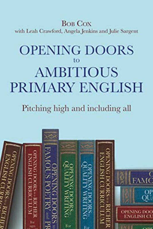 

Opening Doors to Ambitious Primary English by Katherine Rawson-Paperback