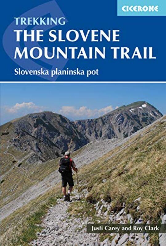 

The Slovene Mountain Trail by Justi CareyRoy Clark-Paperback