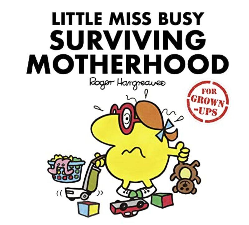 

Little Miss Busy Surviving Motherhood by Gregory Lee Cuellar-Hardcover