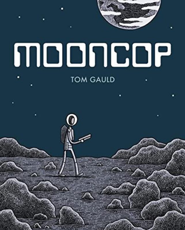 Mooncop By Gauld, Tom Hardcover
