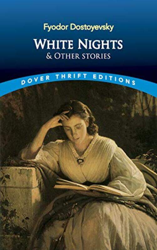 

White Nights And Other Stories By Dostoyevsky, Fyodor - Paperback