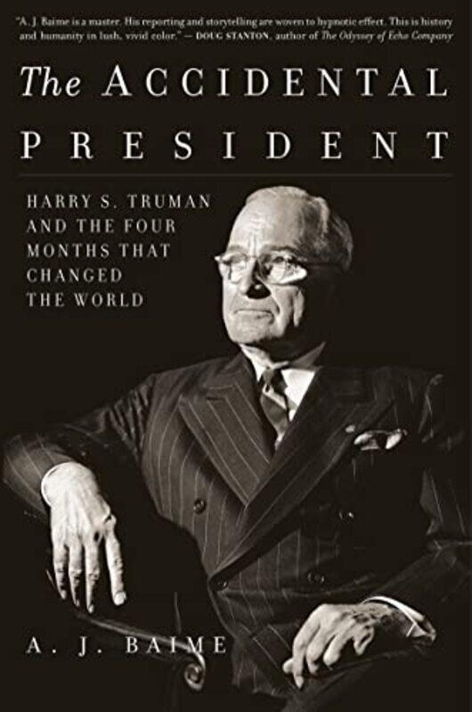 

Accidental President By Baime A J - Paperback