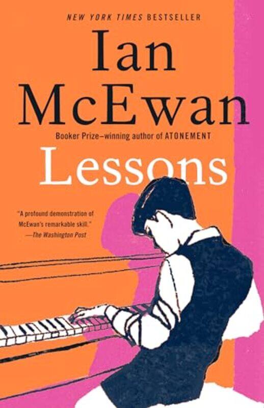 

Lessons A novel by McEwan, Ian Paperback