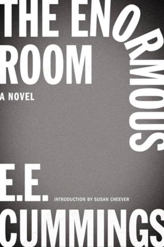 

The Enormous Room by E E CummingsGeorge James Firmage-Paperback
