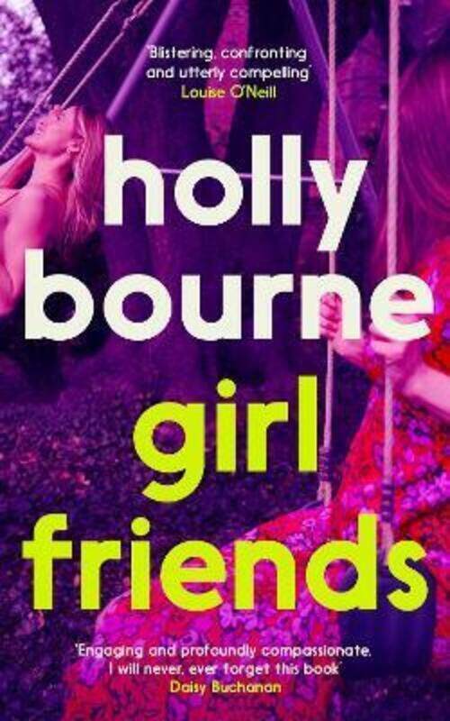 

Girl Friends.paperback,By :Bourne, Holly