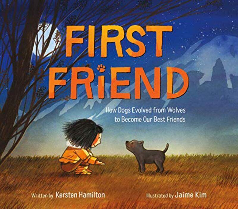 

First Friend by Kersten HamiltonJaime Kim-Paperback