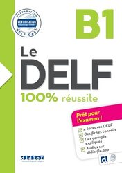 Le Delf 100% Reussite B1 Edition 2016 2017 Livre Didierfle App by Girardeau Jacament Paperback