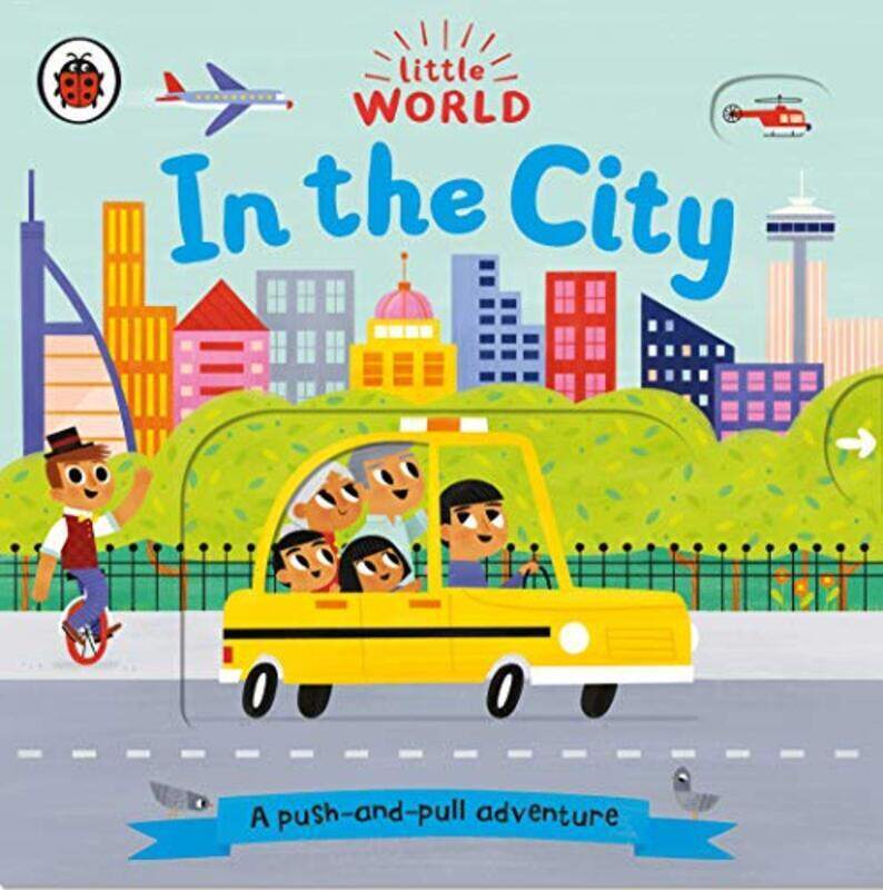 

Little World: In the City: A push-and-pull adventure,Paperback by Black, Allison - Black, Allison