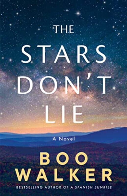 

The Stars Dont Lie by Boo Walker-Paperback