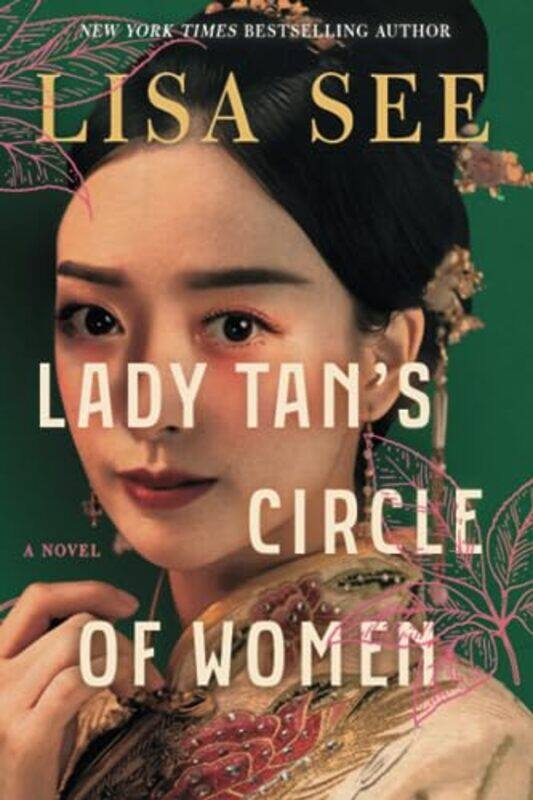 

Lady Tans Circle of Women by Lisa See-Paperback