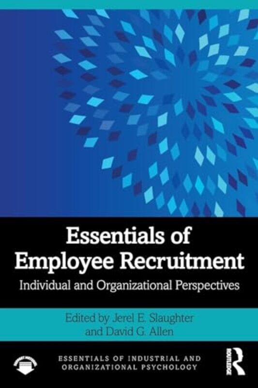 

Essentials of Employee Recruitment by Jerel E SlaughterDavid G Allen-Paperback