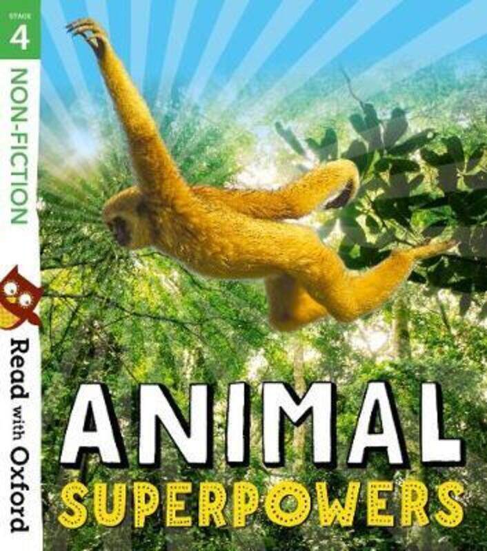 

Read with Oxford: Stage 4: Non-fiction: Animal Superpowers.paperback,By :Gamble, Nikki - Thomas, Isabel - Llewellyn, Claire - Ganeri, Anita - Hammonds