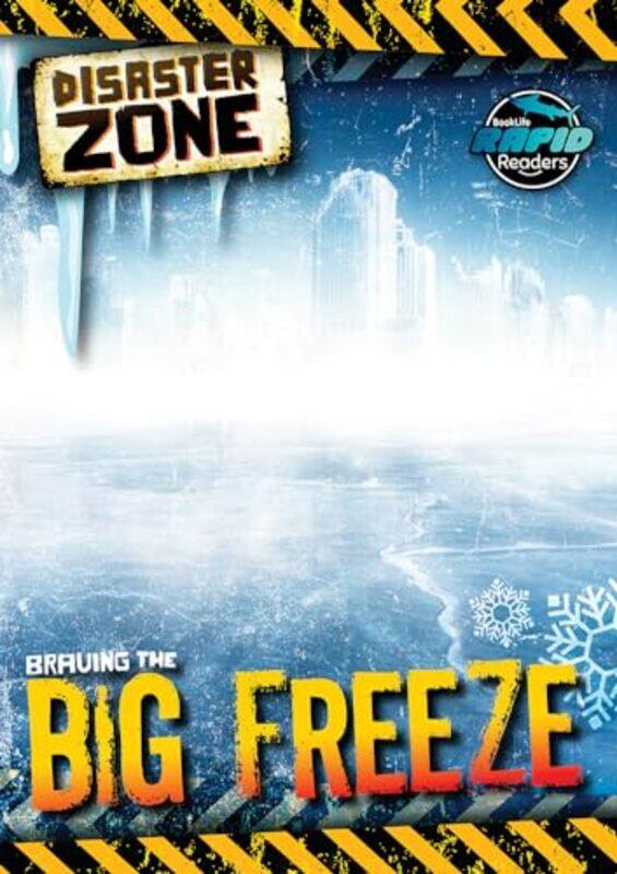 

Braving the Big Freeze by Madeline Tyler -Paperback