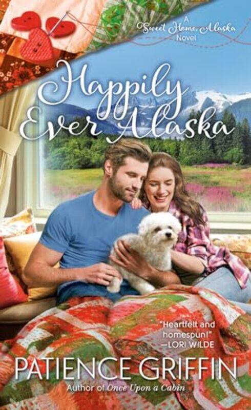 

Happily Ever Alaska By Griffin, Patience - Paperback