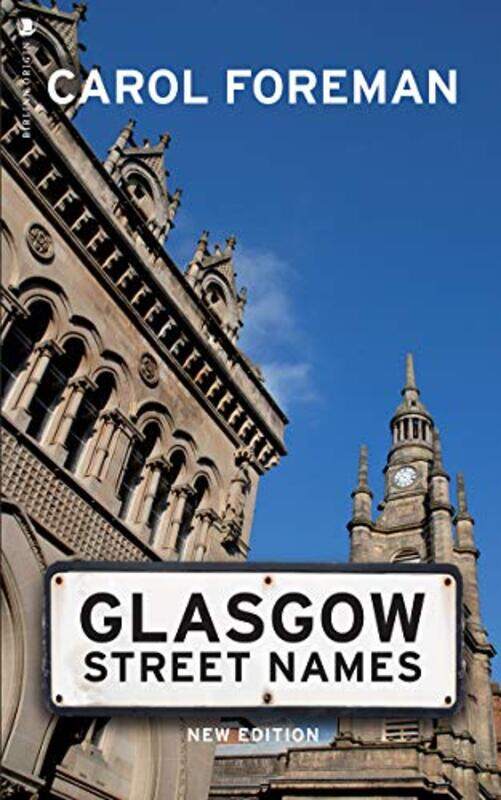 

Glasgow Street Names by Thomas SzantoHilge Landweer-Paperback