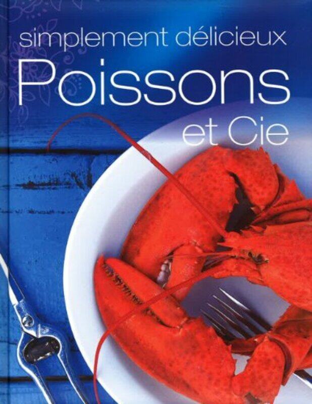 

Poissons et Cie, Paperback Book, By: Parragon