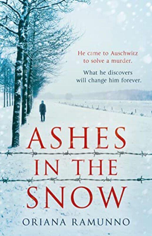 

Ashes In The Snow by Oriana Ramunno Paperback