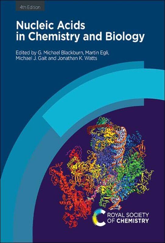 

Nucleic Acids in Chemistry and Biology by Scott Giacomucci-Hardcover