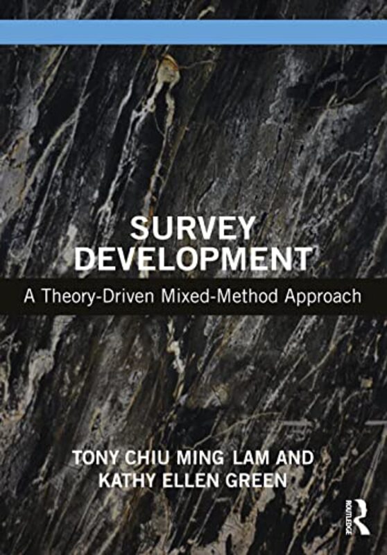 Survey Development by Tony Chiu Ming LamKathy Ellen Green-Paperback