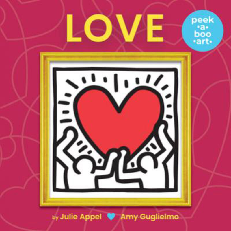 

Love (Peek-A-Boo Art), Board Book Book, By: Amy Guglielmo